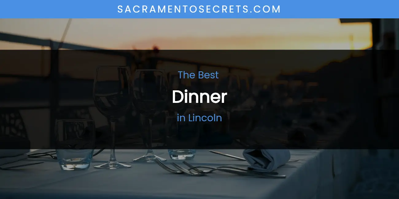 Lincoln's Best Dinner featured